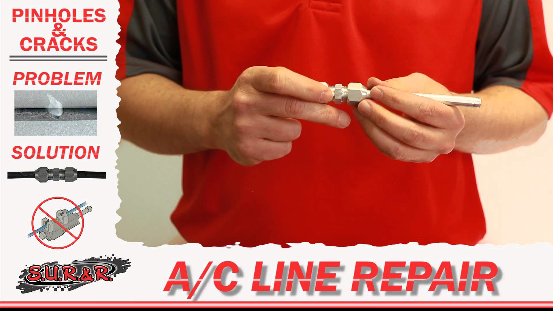 VIDEO: S.U.R.& R. A/C Line Repair - Double-Sided Compression Union