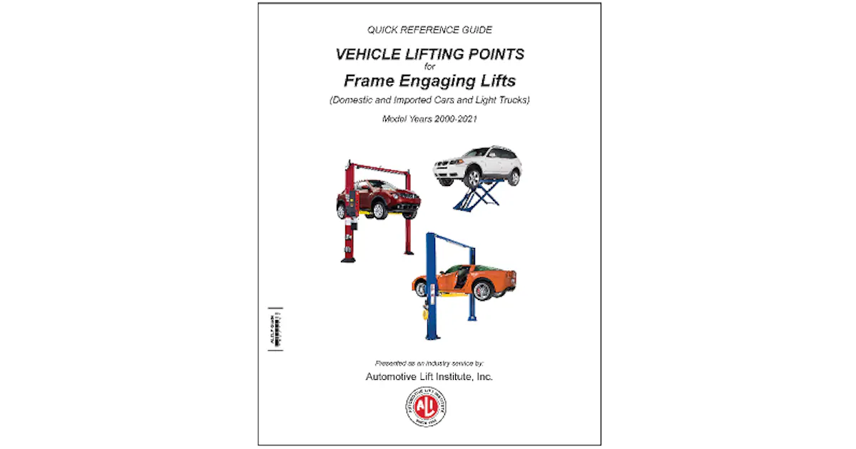Automotive Lift Institute releases 2021 edition of Vehicle Lifting ...