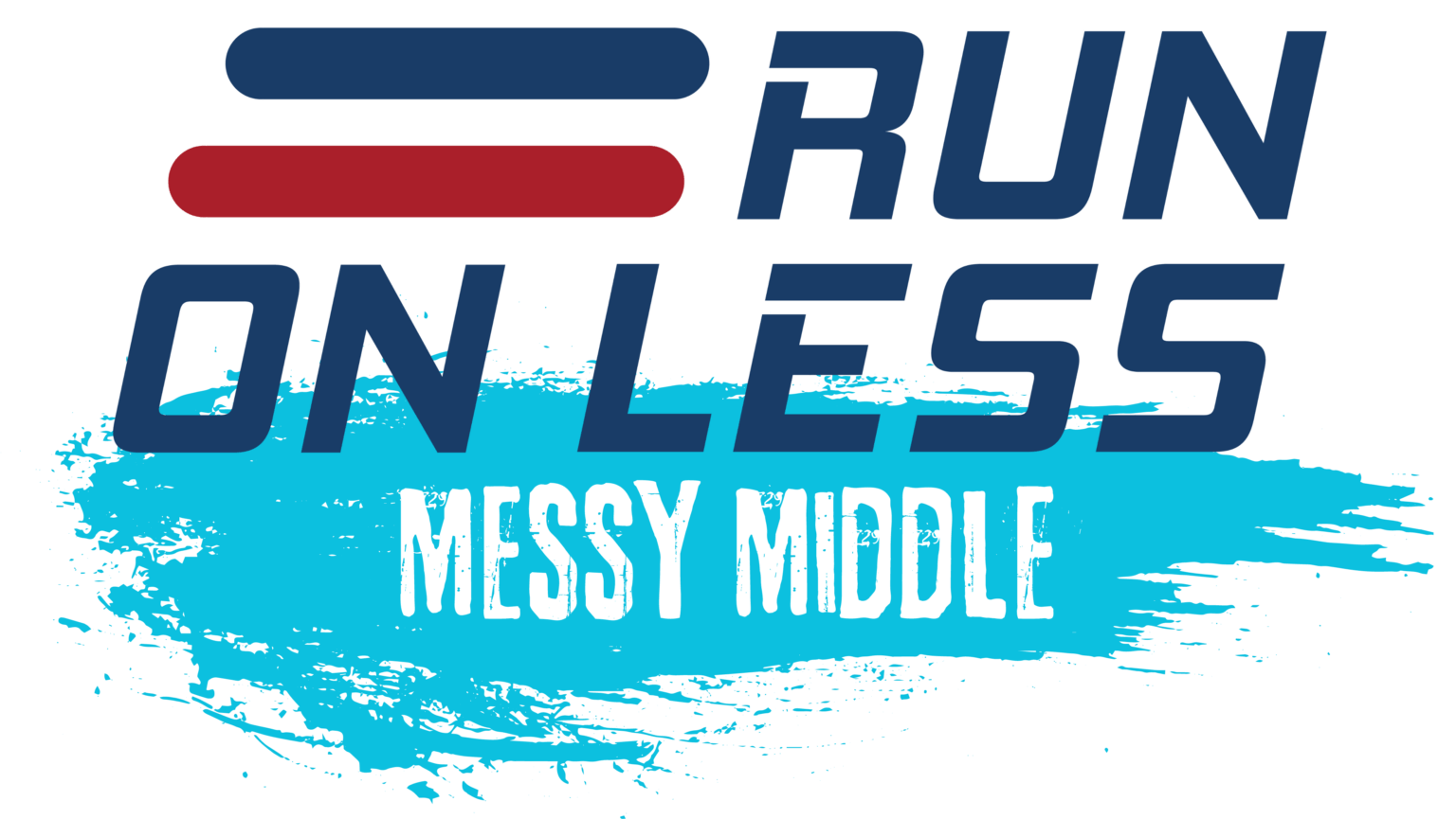 run_on_less_logo_2025_messy_middle