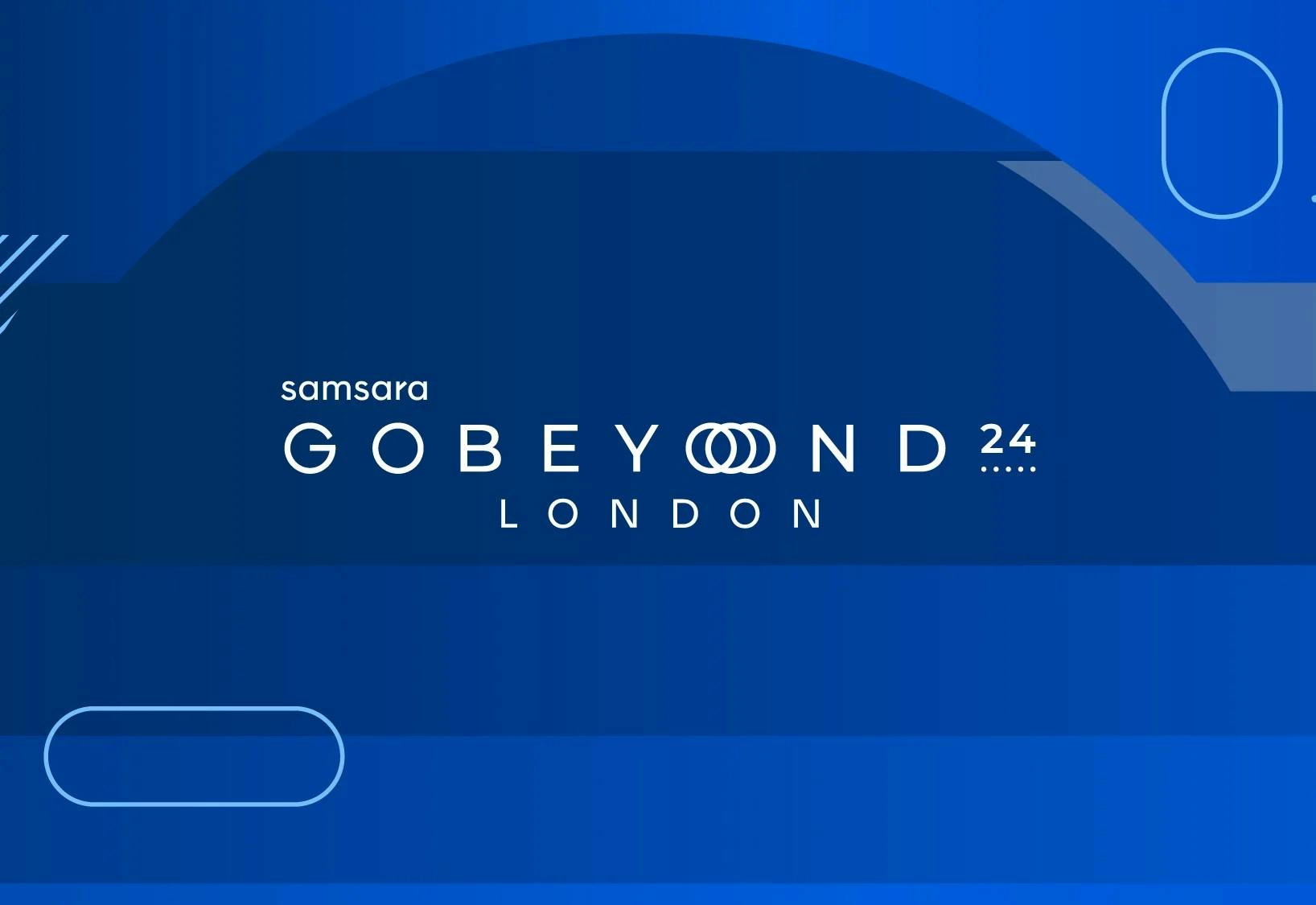 samsara_go_beyond_london