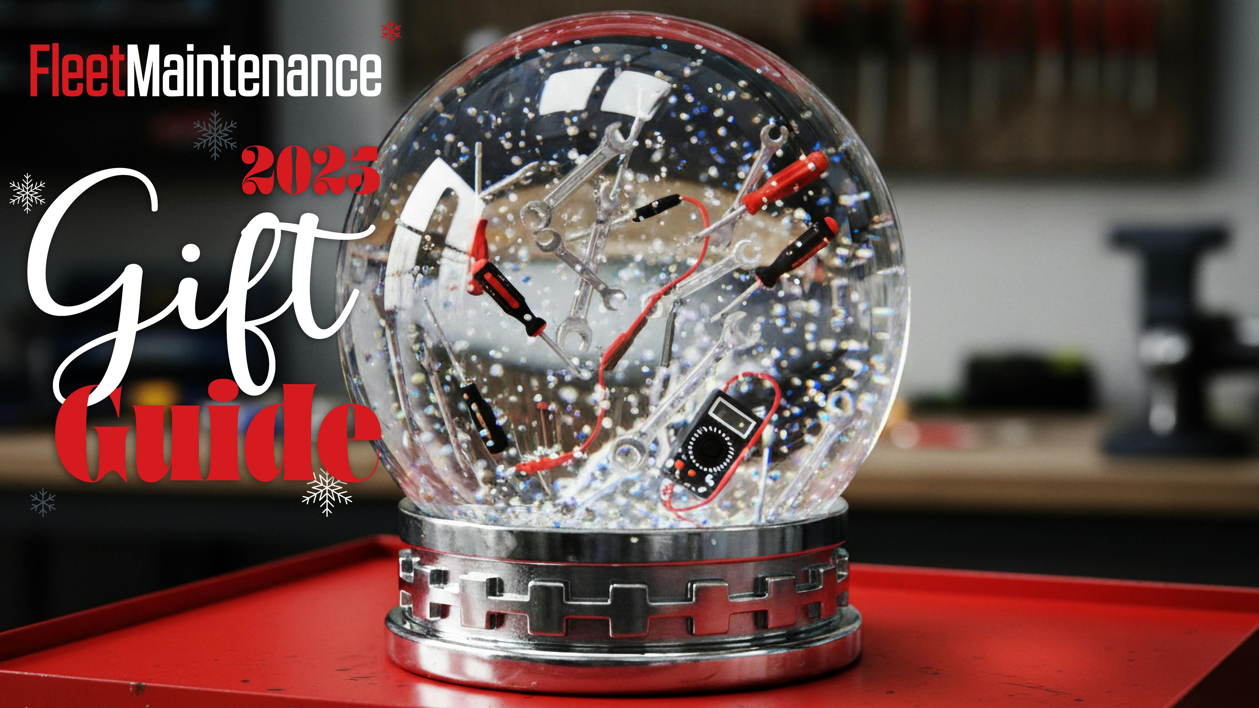 Fleet Maintnenace 2025 Gift Guide