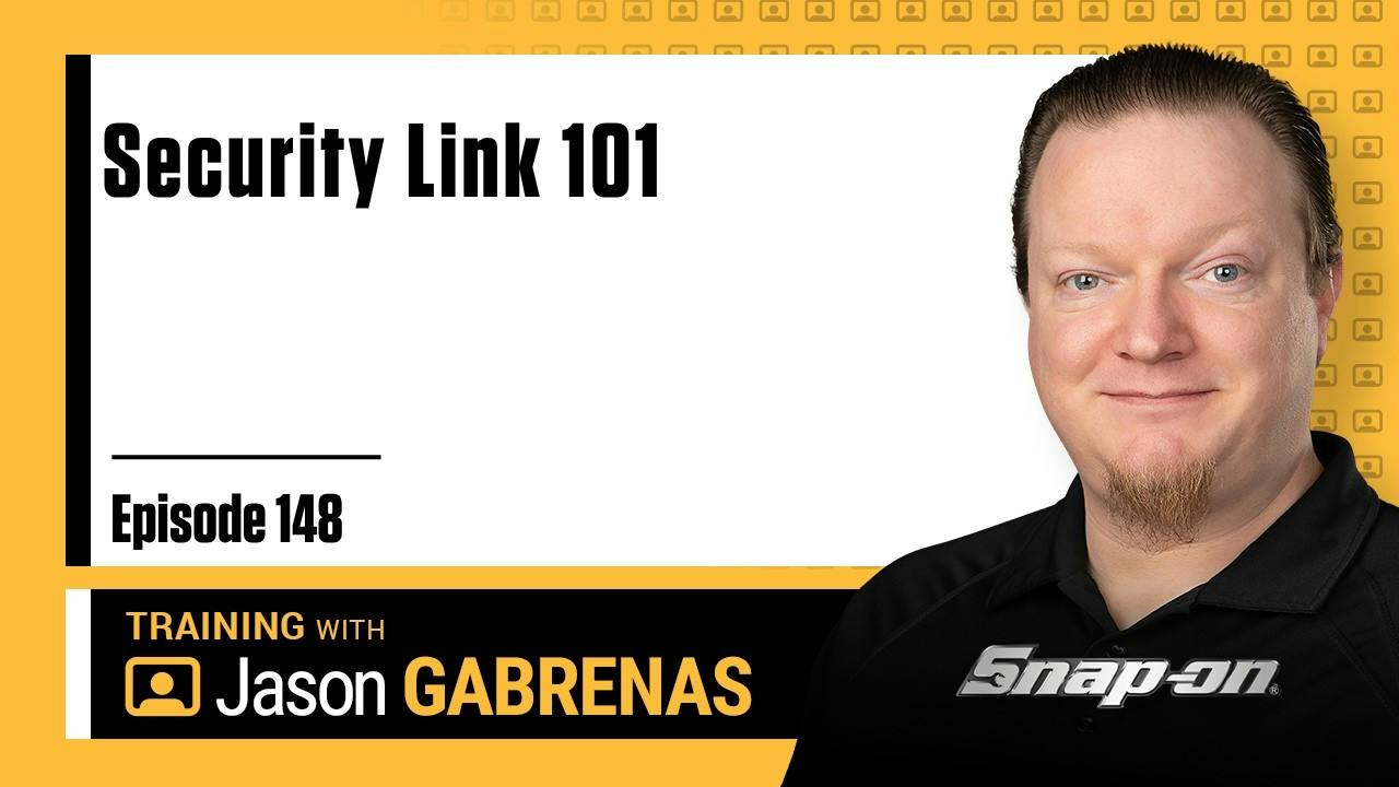 Security Link 101 - Snap-on Live Training Episode 148 | Snap-on Diagnostics
